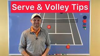 SERVE & VOLLEY TIPS