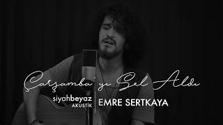 Emre Sertkaya - Çarşamba'yı Sel Aldı (SiyahBeyaz Akustik)