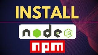 How to Install NodeJS and NPM in 2024