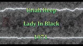 Uriah Heep - Lady In Black - Lyrics s prijevodom