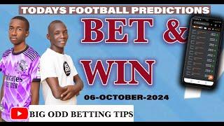 FOOTBALL PREDICTIONS TODAY 06/10/2024 SOCCER PREDICTIONS TODAY | BETTING TIPS, #footballpredictions