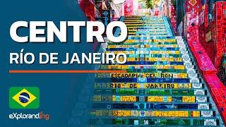 DOWNTOWN RIO DE JANEIRO | The Center and the Cariocas Treasures ️ - #eXploranding