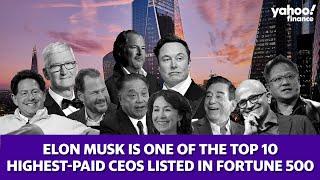 Fortune 500 lists the top 10 highest paid CEOs