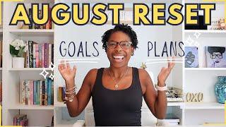 AUGUST RESET GOALS TO END THE YEAR STRONG! AUGUST GOALS || STRATEGIC PLAN