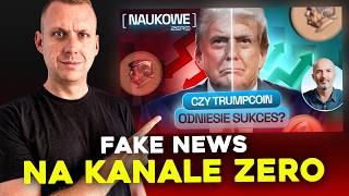 Gruby FAKE NEWS na KANALE ZERO!