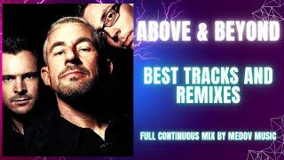 Above & Beyond: Best Tracks and Remixes | Almanach Of Electronic Music