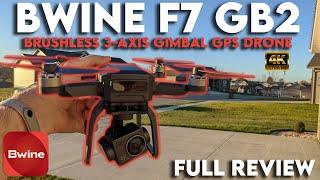 BWINE F7 GB2 4K Brushless 3-axis Gimbal GPS Drone 3KM Range | Full Review