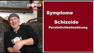 Symptome Schizoide Persönlichkeitsstörung! Verhalten und Merkmale in der Beziehung / Partnerschaft