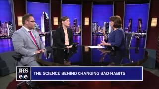 The Science Behind Changing Bad Habits