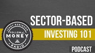 Sector-Based Investing 101 (Simple Sector Rotation Strategy)