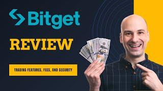 Bitget Review 2025 | Trading Features, Fees, and Security