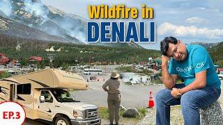 Wildfire in DENALI NATIONAL PARK Alaska | Rul Gaye hum 