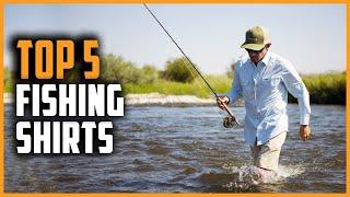 Best Fishing Shirts 2024 | Top 5 Shirts for Fishing