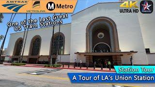 [4K] A Tour of One of the Last Great Train Stations - LA's Union Station | Metrolink | Amtrak | LA