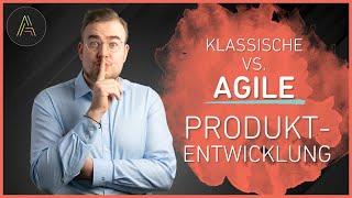 Agile vs. klassische Produktentwicklung – Ist Scrum immer besser?