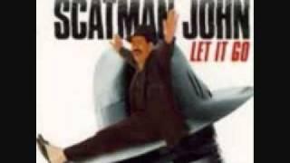 Scatman John - Let It Go [Lyrics]