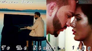 The PropheC & Flint J – To The Stars X Ishq | Mathira | New Punjabi Mashup Video 2023 | Yours SG