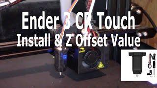 Ender 3 CR Touch Upgrade Tutorial - With Z Offset Probe