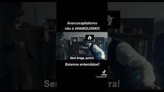 ANARCOCAPITALISMO NÃO É ANARQUISMO.