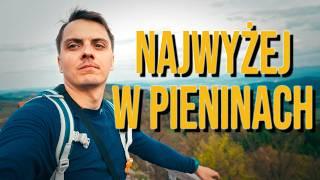 Najwyższy szczyt Pienin zachwyca | Wysoka - Pieniny