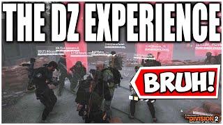 The Dark Zone Experience in the Division 2!