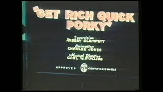 Get Rich Quick Porky (1937) Opening & Closing (Kit Parker Films Titles)