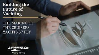 Building the FUTURE OF YACHTING | The Making of the Cruisers Yachts 57 FLY