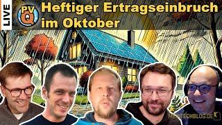 Live PV-Quartett - Heftiger Ertragseinbruch im Oktober