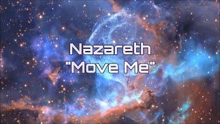 Nazareth - "Move Me" HQ/With Onscreen Lyrics!