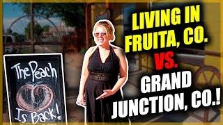 Living in FRUITA CO. vs. GRAND JUNCTION CO.!