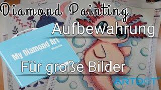 Diamond Painting Aufbewahrung für GROßE Bilder mit ARTDOT