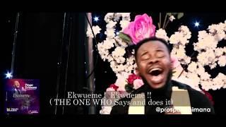 Prospa Ochimana - Ekwueme feat. Osinachi (Live Ministration)