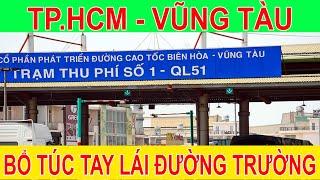 Bổ túc tay lái đường trường xe số tự động - lộ trình SG - VT - SG cùng 2 nữ học viên - Phần 2/5