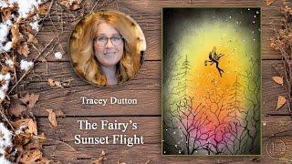 The Fairy’s Sunset Flight with Tracey Dutton - A Lavinia Stamps Tutorial