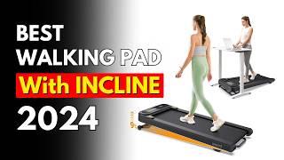 Best Walking Pad Treadmill with INCLINE (in 2024) | Best under-desk treadmill with incline