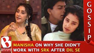 Manisha Koirala REVEALS Why she never worked with Shah Rukh Khan after Dil Se