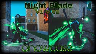 Night Blade V1 & V2 Showcase and Review | King Legacy