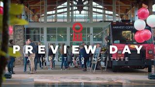 Join us on campus! Impact 360 Institute Preview Day