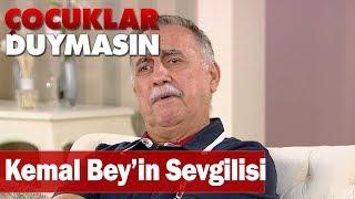 Kemal Bey'in sevgilisi var! - Çocuklar Duymasın