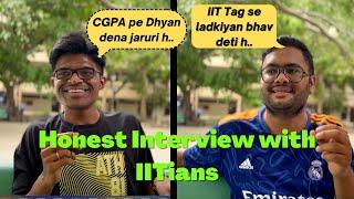 Honest interview with IITians | IIT Delhi Expectation Vs Reality | Does IITian tag helps in dating ?