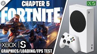 Fortnite: Chapter 5 - Xbox Series S Gameplay + FPS Test