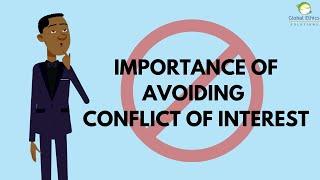 Importance of Avoiding Conflict of Interest