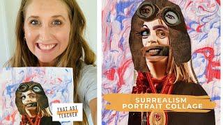 Surrealism Portrait Collage | Step by Step Art Lesson