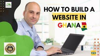 How To Build A Website in Ghana: A Free Website Tutorial for Beginners
