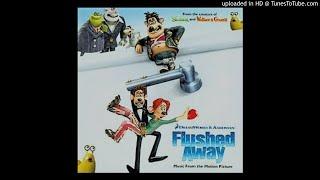 Flushed Away - Slugs Dinner & Bedtime - Harry Gregson Williams