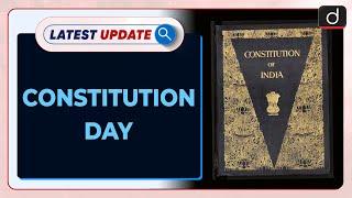 Constitution Day - Latest update | Drishti IAS English