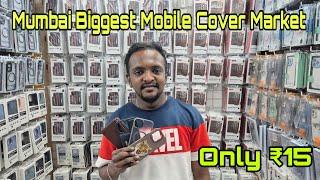 #Mumbai Biggest Mobile Cover Market