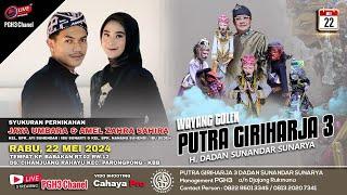 LIVE WAYANG GOLEK PUTRA GIRIHARJA3 (PGH3) H. DADAN SUNANDAR SUNARYA - PARONGPONG BANDUNG BARAT