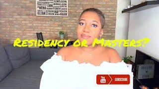 Residency or Masters? Pros and Cons || What to do after medschool || Obsy Inyang