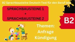 Sprachbausteine B2 1 & 2 Übung Deutsch Test für den Beruf B2 telc Kündigung & Anfrage 02 Lösungen